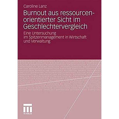 Burnout Aus Ressourcenorientierter Sicht Im Geschlechtervergleich