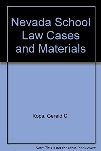 Nevada School Law: Cases And Materials