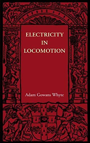 Electricity In Locomotion