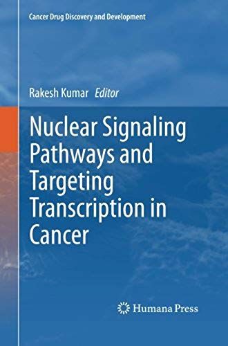 Nuclear Signaling Pathways And Targeting Transcription In Cancer