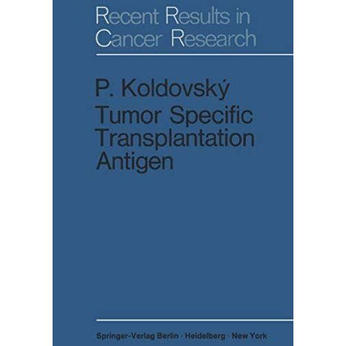 Tumor Specific Transplantation Antigen