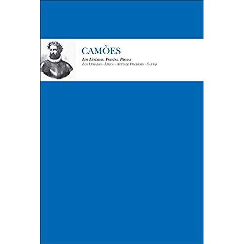Camões, L: Lusiadas : Poesías, Prosas