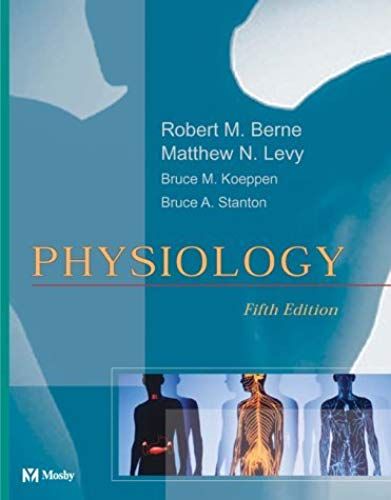 By Robert M. Berne - Physiology: 5th (Fifth) Edition
