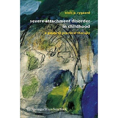 Severe Attachment Disorder In Childhood