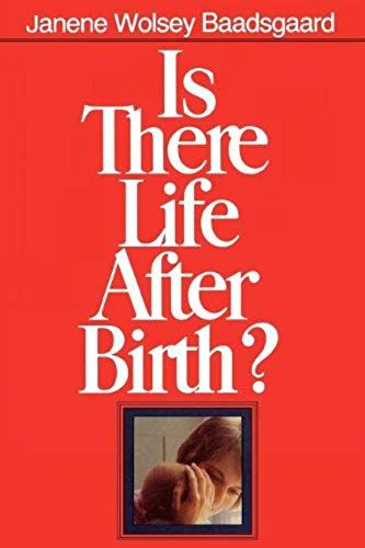 Is There Life After Birth?