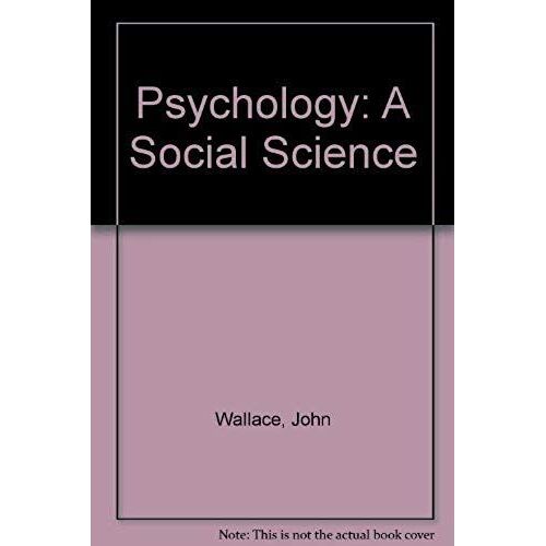 Psychology: A Social Science