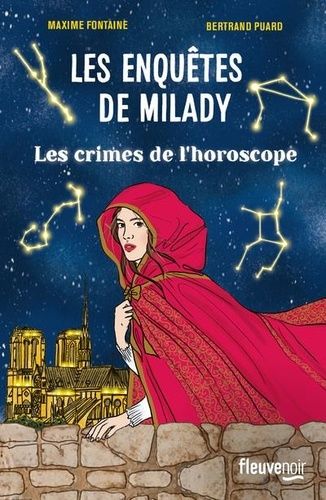 Les Enquêtes De Milady - Tome 2 - Les Crimes De L'horoscope