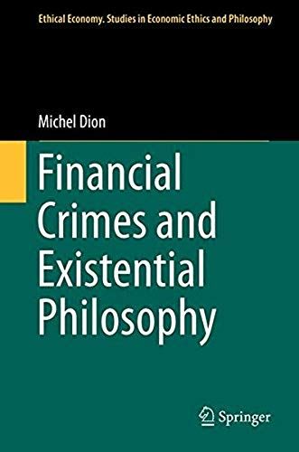 Financial Crimes And Existential Philosophy