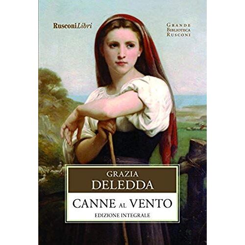 Deledda, G: Canne Al Vento