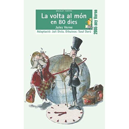 Verne, J: Volta Al Món En 80 Dies