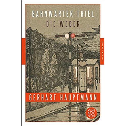 Bahnwärter Thiel / Die Weber