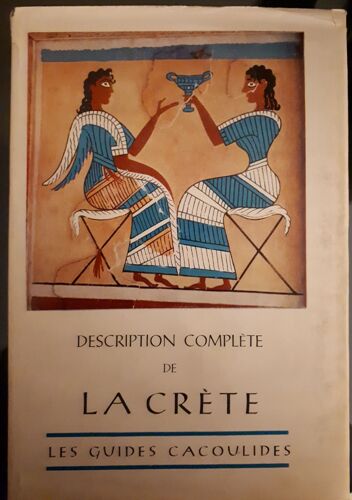 Guides Cacoulides Description Complètes De La Crete