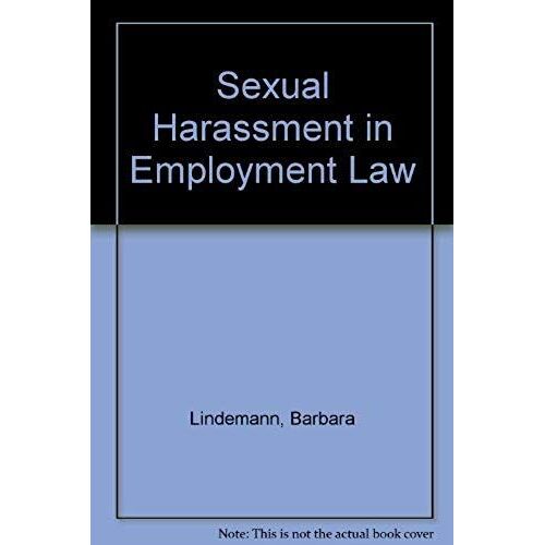 Sexual Harassment In Employment Law