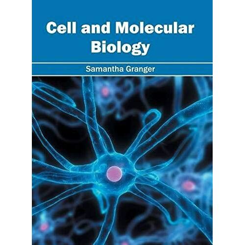 Cell And Molecular Biology