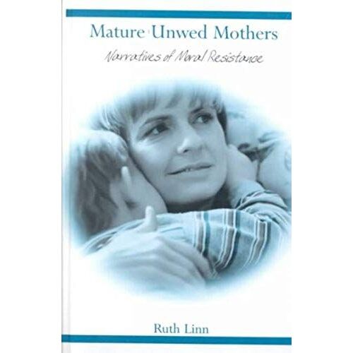 Mature Unwed Mothers
