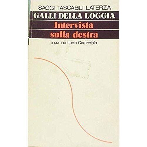 Intervista Sulla Destra (Saggi Tascabili Laterza) (Italian Edition)