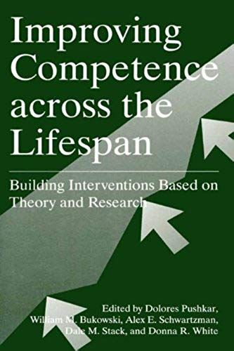 Improving Competence Across The Lifespan