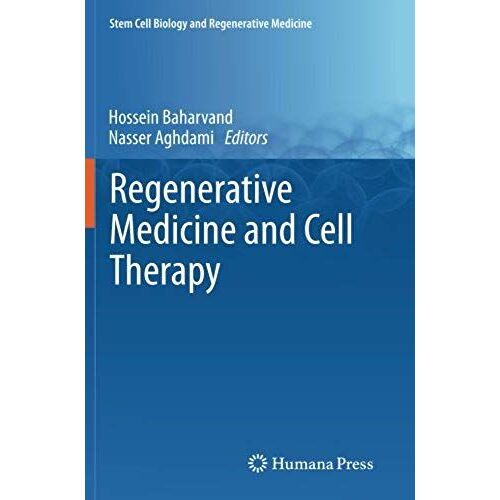 Regenerative Medicine And Cell Therapy