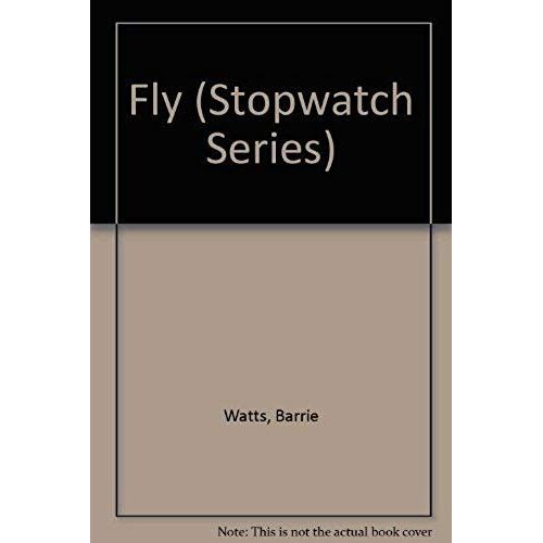 Fly (Stopwatch Series)