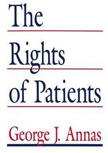 The Rights Of Patients: The Basic Aclu Guide To Patient Rights (Rights Of Patients: The Basic Aclu Guide To Patient Rights) (Hardback) - Common