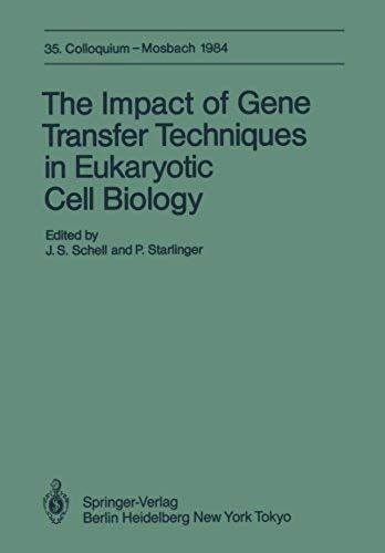The Impact Of Gene Transfer Techniques In Eucaryotic Cell Biology