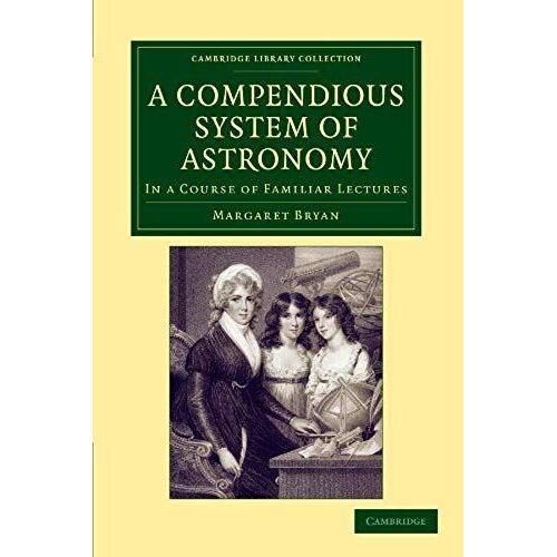 A Compendious System Of Astronomy