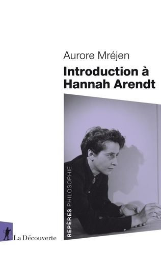 Introduction À Hannah Arendt