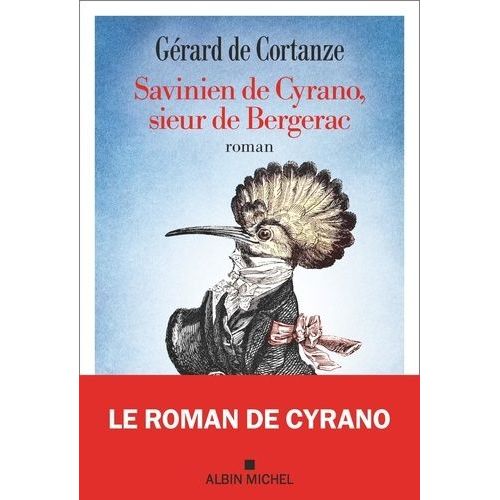 Savinien De Cyrano, Sieur De Bergerac