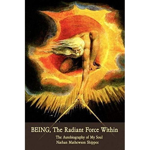 Being, The Radiant Force Within
