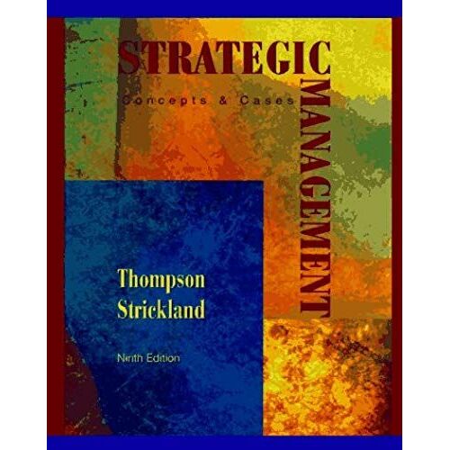 Strategic Management: Concepts And Cases