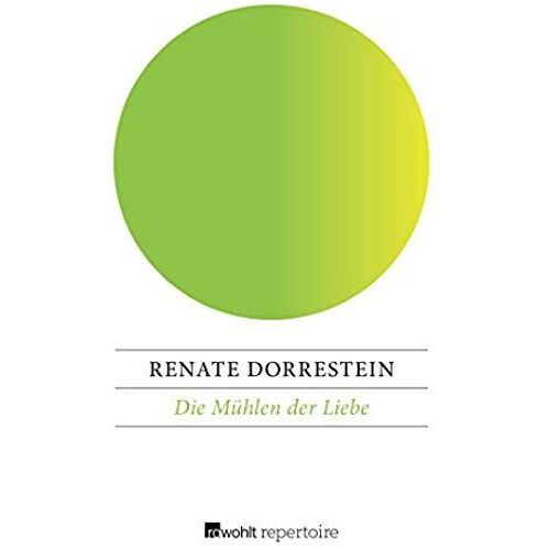Dorrestein, R: Mühlen Der Liebe