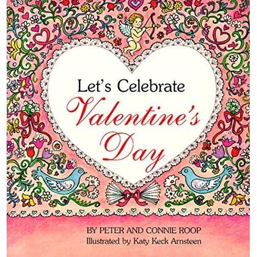 Let's Celebrate Valentines Day
