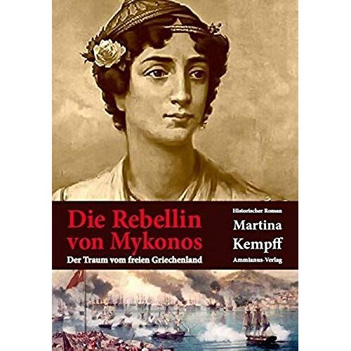 Kempff, M: Rebellin Von Mykonos