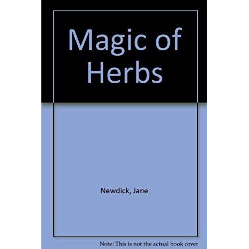 Magic Of Herbs