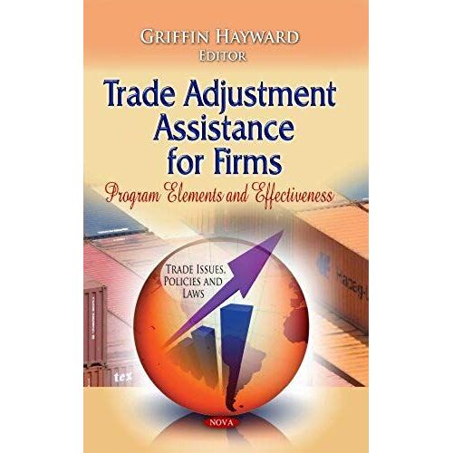Trade Adjustment Assistance For Firms