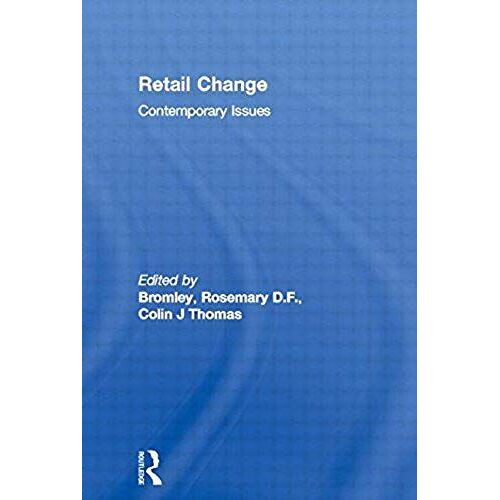 Retail Change: Contemporary Issues