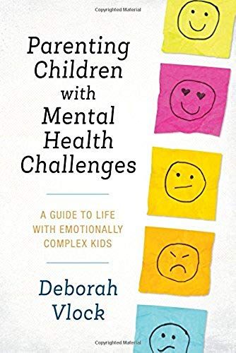 Parenting Children With Mental Health Challenges