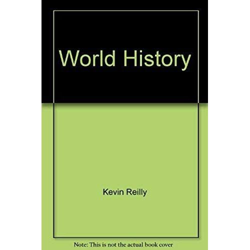 World History (Selected Reading Lists And Course Outlines From American Col)
