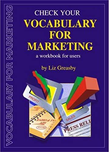 Check Your Vocabulary For Marketing A Workbook For Users