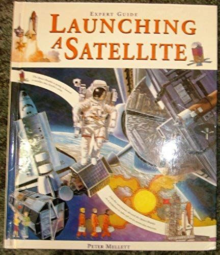 Launching A Satellite (Expert Guide)