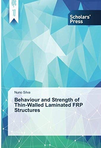 Behaviour And Strength Of Thin-Walled Laminated Frp Structures