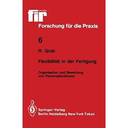 Flexibilität In Der Fertigung