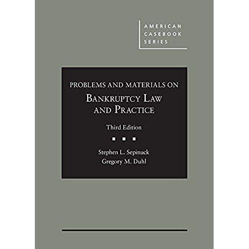 Problems And Materials On Bankruptcy Law And Practice