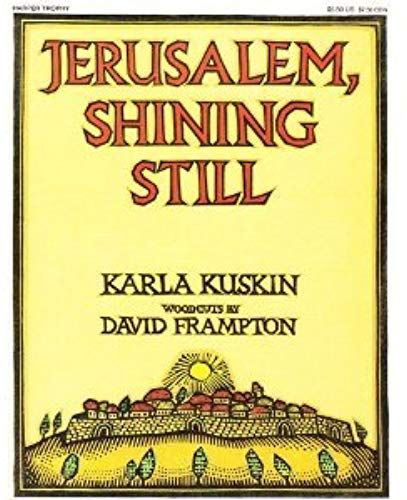 Jerusalem, Shining Still