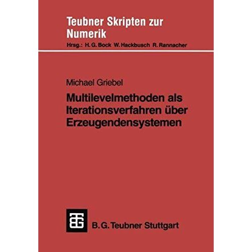 Multilevelmethoden Als Iterationsverfahren Über Erzeugendensystemen