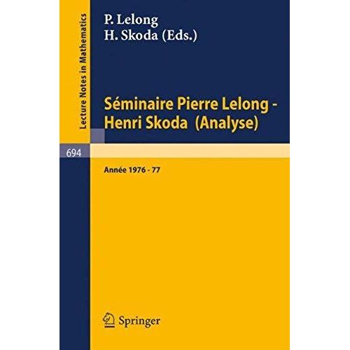 Séminaire Pierre Lelong - Henri Skoda (Analyse)
