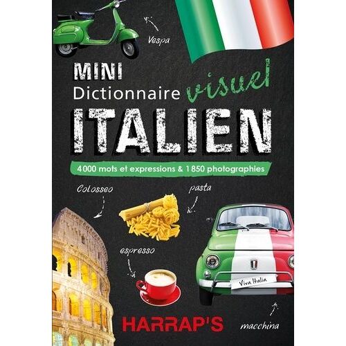Mini Dictionnaire Visuel Italien - 4000 Mots Et Expressions & 1850 Photographies