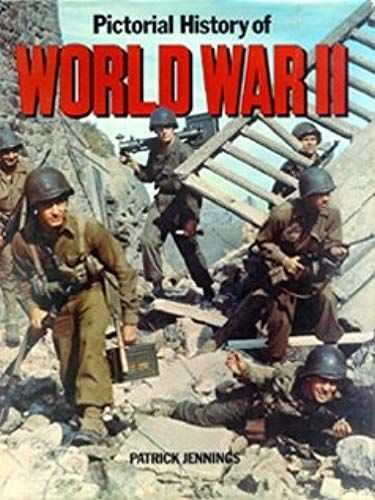 Pictorial History Of World War Ii