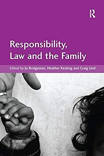 Responsibility, Law And The Family