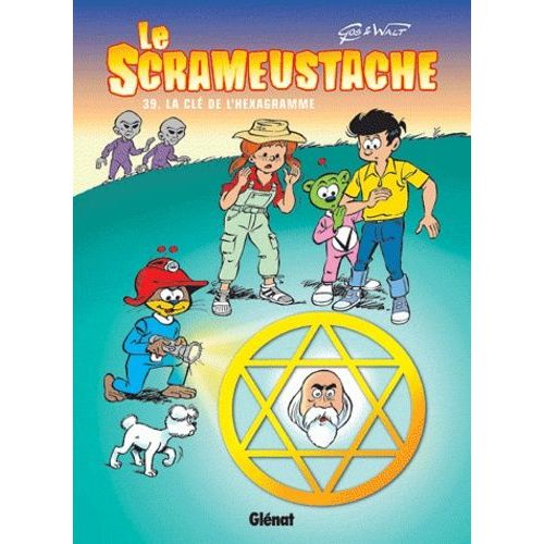 Le Scrameustache - Tome 39 - La Clé De L'hexagramme